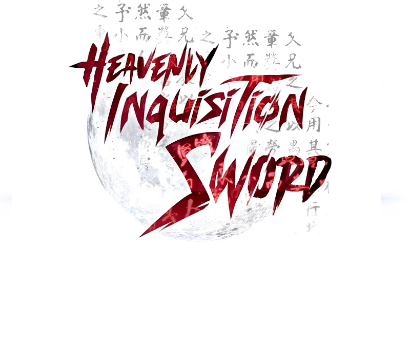 Heavenly Inquisition Sword Chapter 72 - Page 4