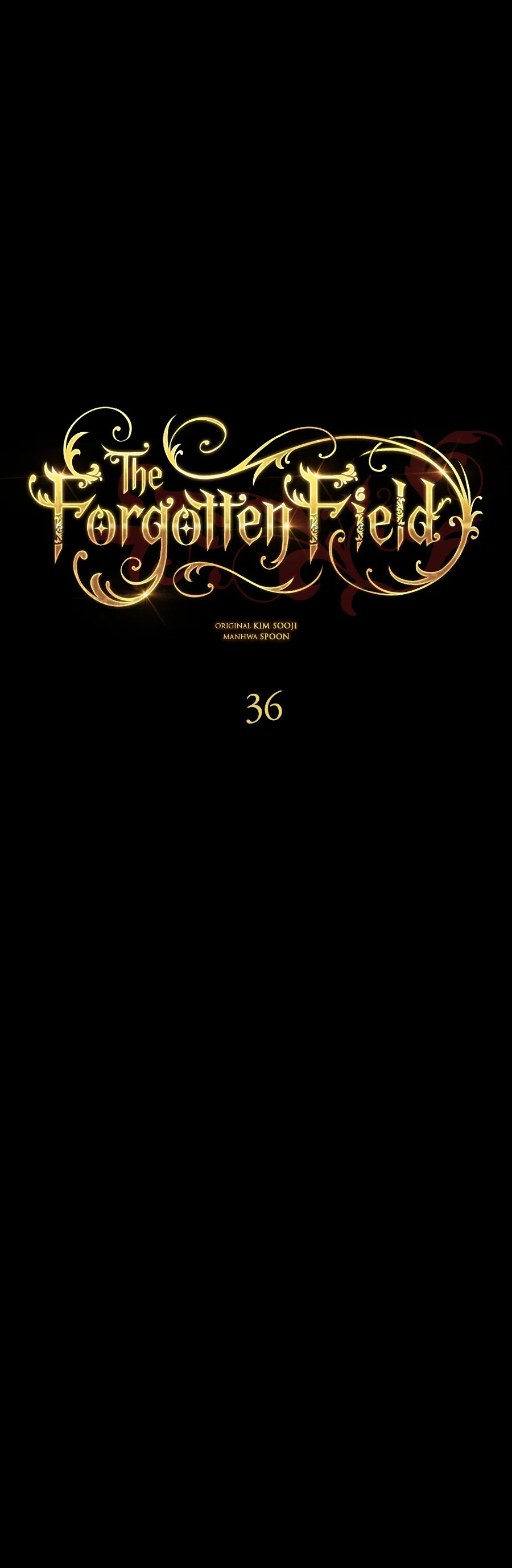 The Forgotten Field Chapter 36 - Page 3