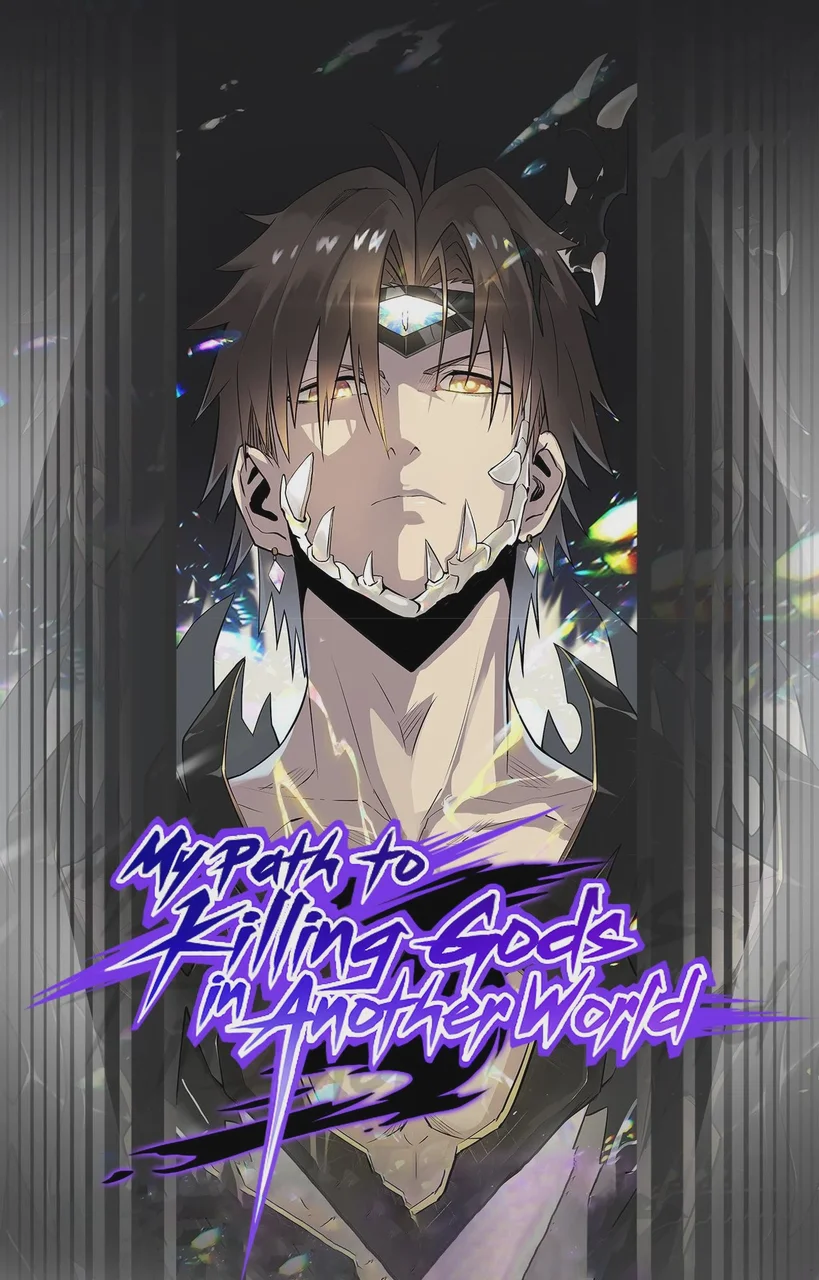 My Path to Killing Gods in Another World