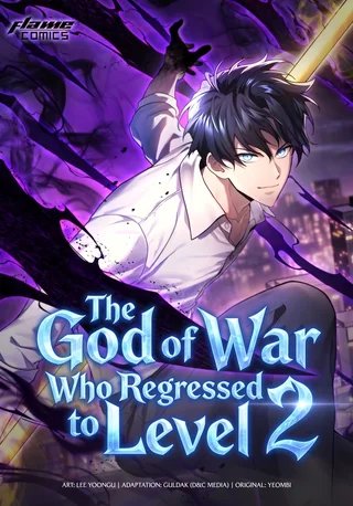 The God of War Who Regressed to Level 2