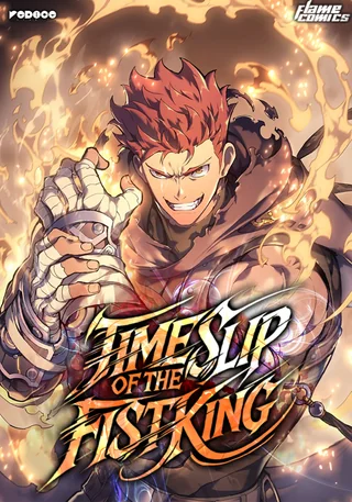 Time Slip of the Fist King