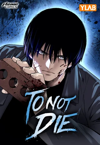 To Not Die